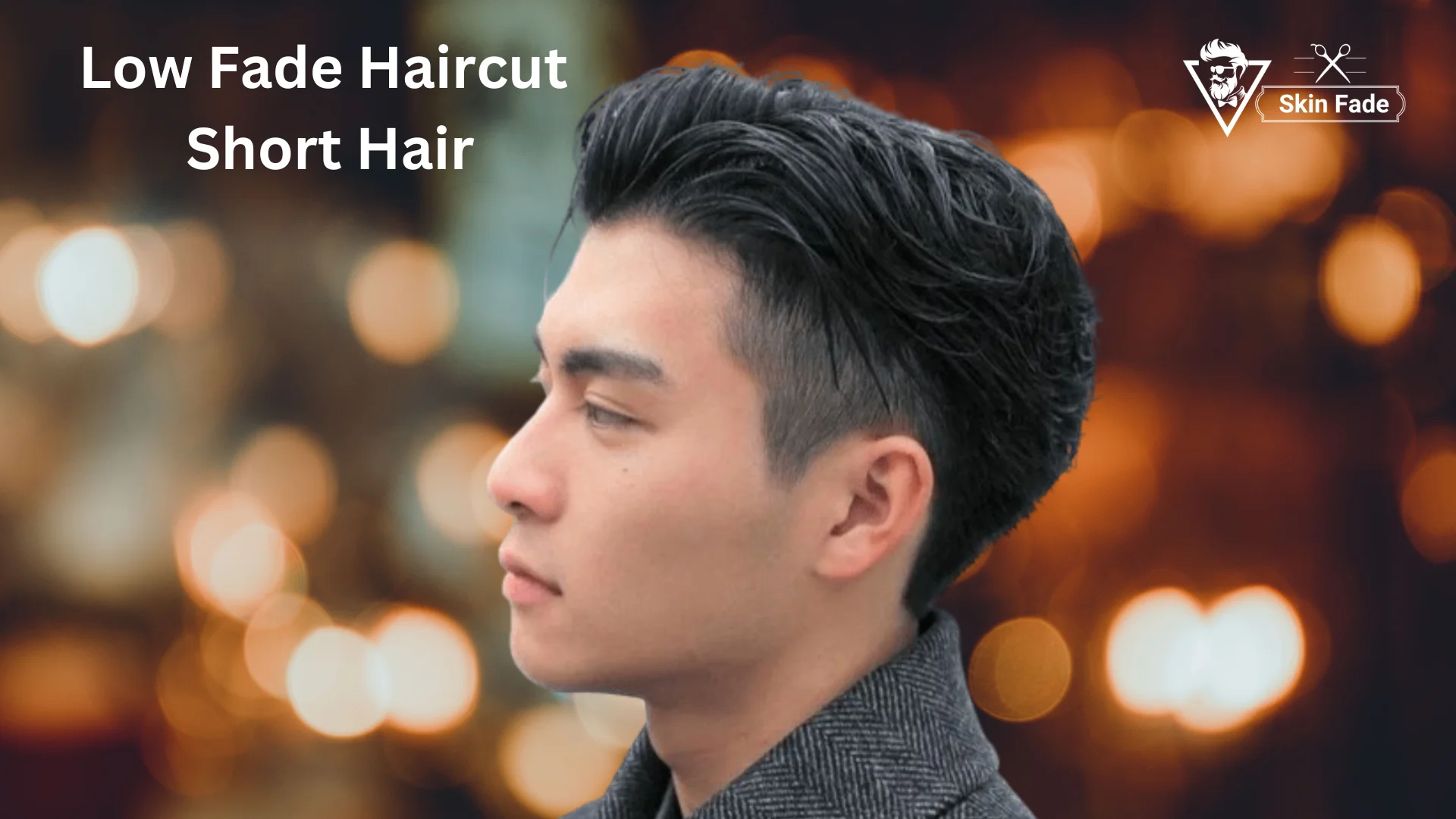 Low Fade Haircut Short Hair