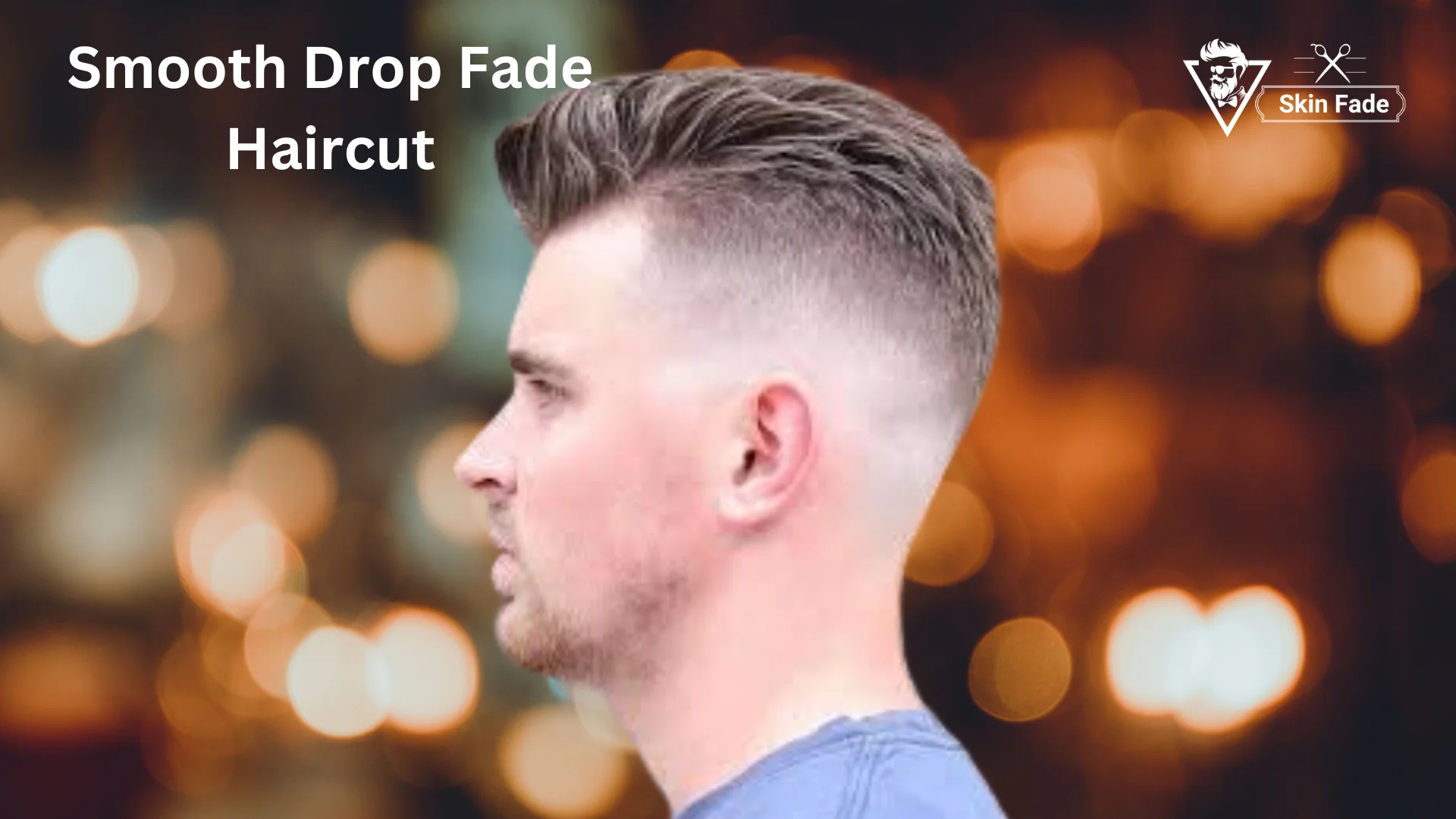 Smooth Drop Fade Haircut