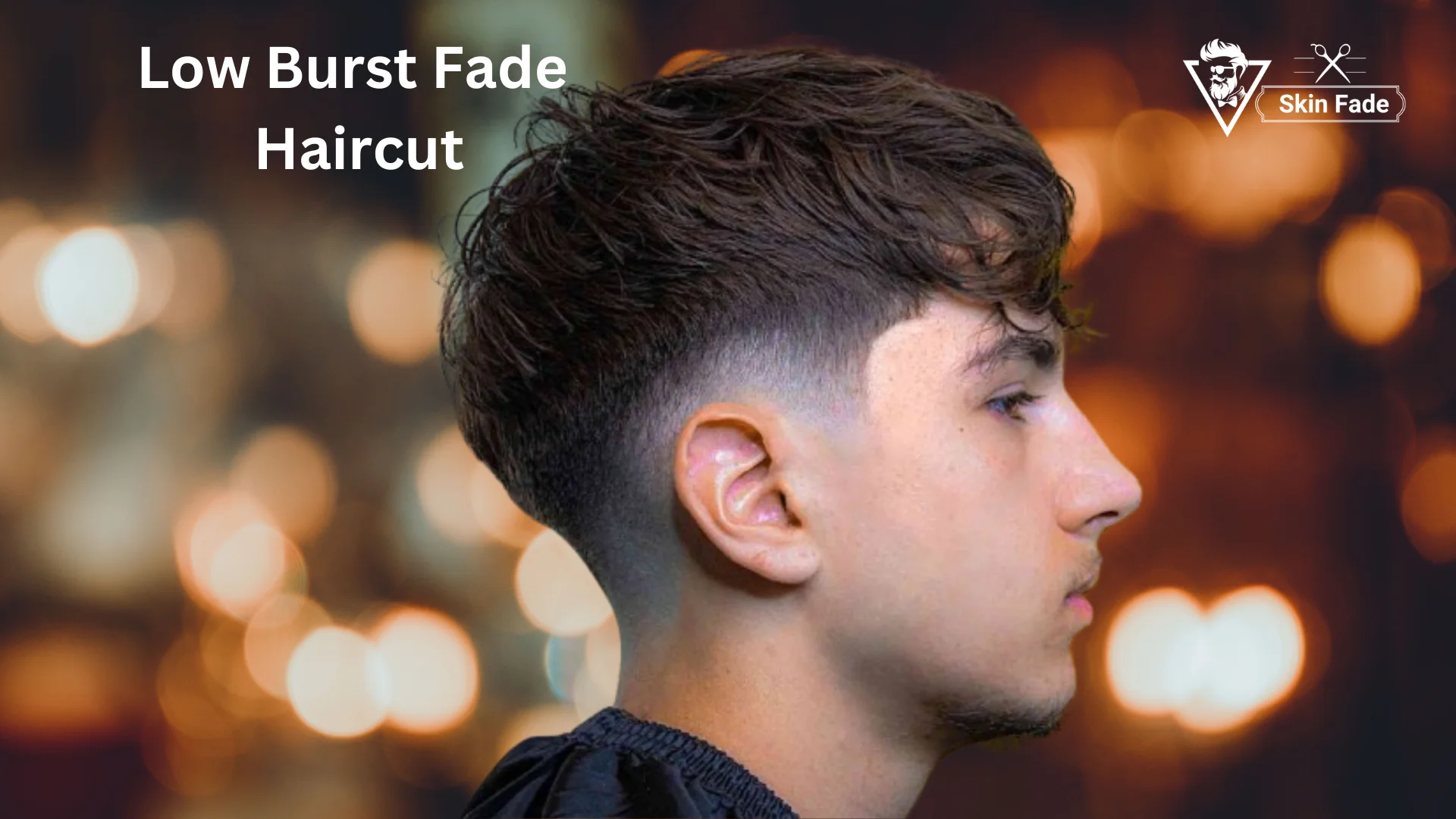 Low burst Fade haircut